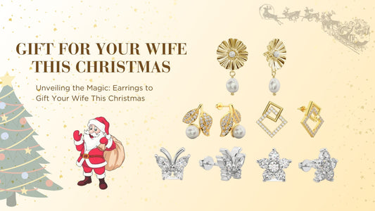 5 Earrings to Gift Your Wife This Christmas - Silvercliv